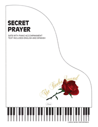 SECRET PRAYER ~ SATB w/piano acc 